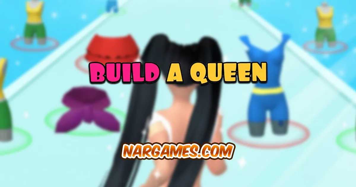 Play Build A Queen online for free